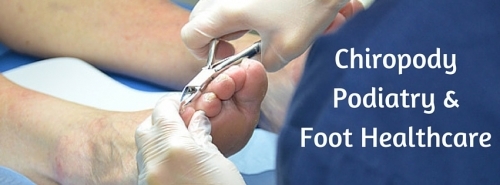 Chiropody, Podiatry and Foot Healthcare