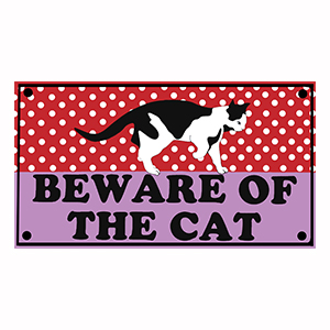 Be Aware Of The Cat