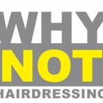 Why not hairdressing