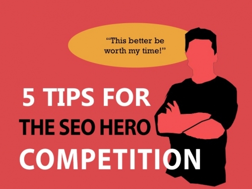 5 Tips For The Seo Hero Competition